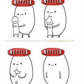 netflix-memes-for-you-to-binge-on-instead-of-being-productive-31-photos-2